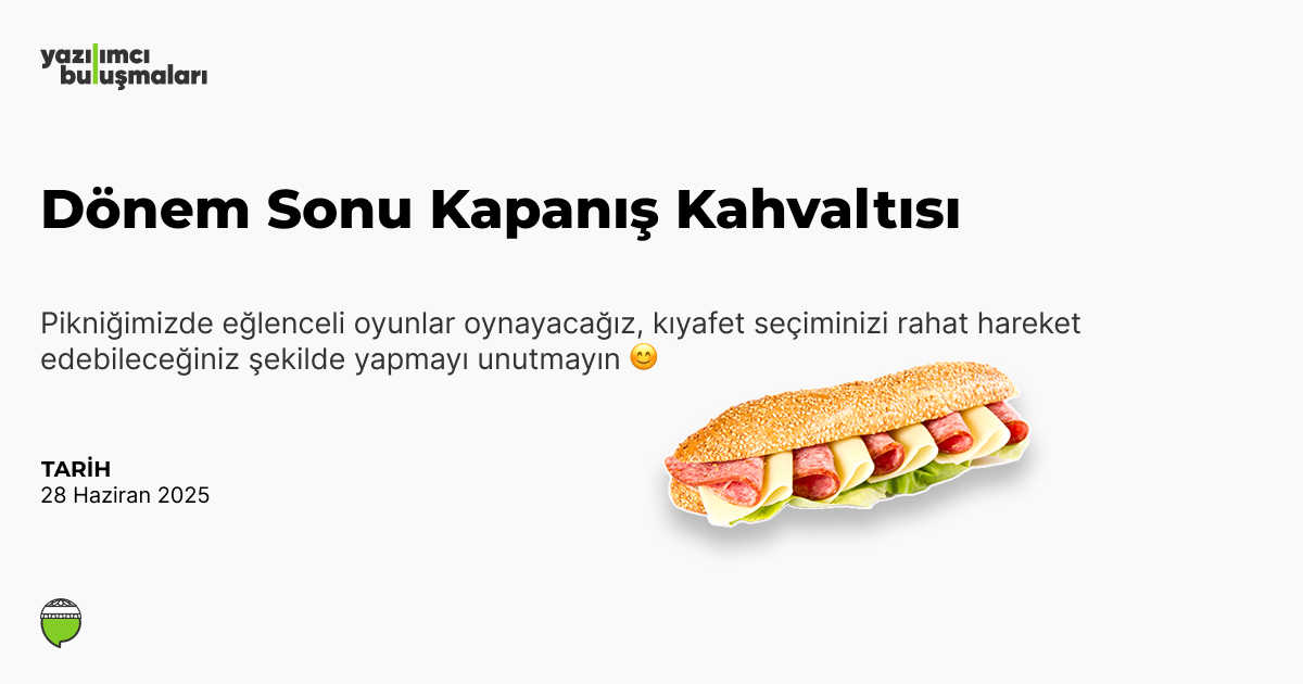 Dönem Sonu Kapanış Kahvaltısı